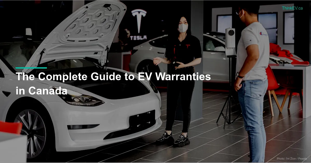EV Battery Warranty Canada 2026: 8 Years, 160,000 km, What's Covered